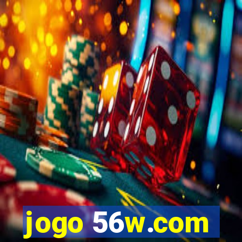 jogo 56w.com